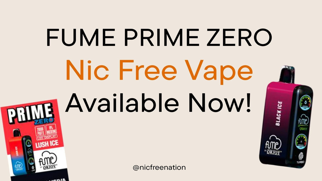 Fume Prime Zero available now - Fume Prime 0 nicotine disposable e-cigarette device and package