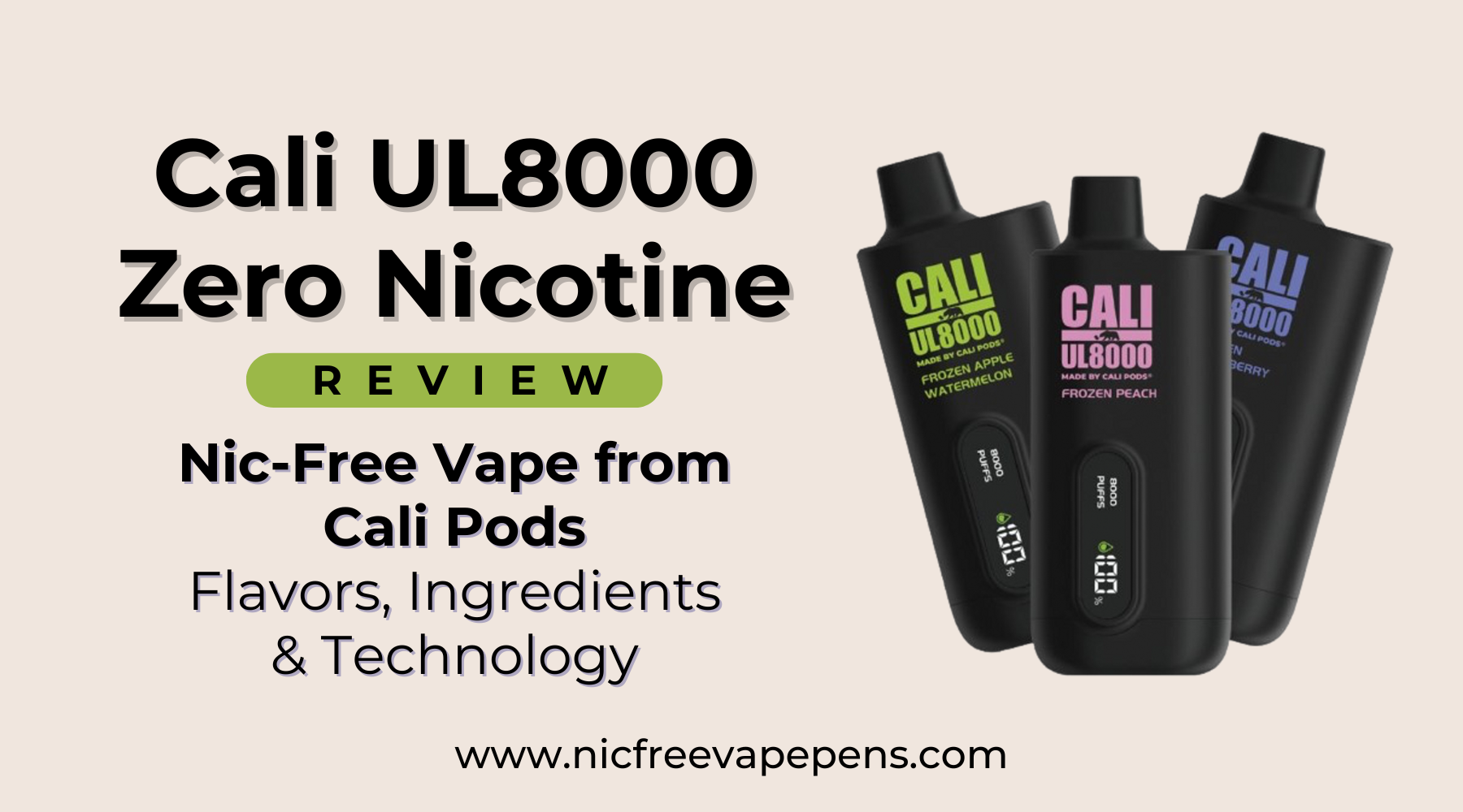 Cali UL8000 Zero Nicotine Vape Review Flavors & Performance Cali UL8000 Zero Nicotine Vape Review Flavors & Performance